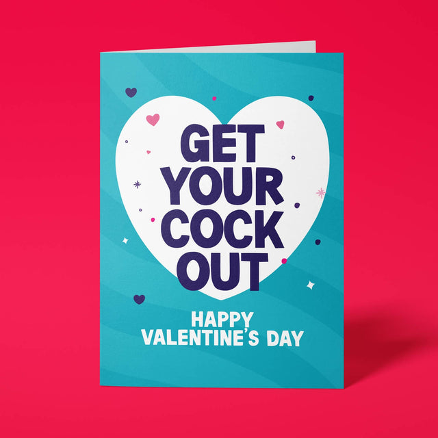 Rude Valentine's Day Card - Cock Out