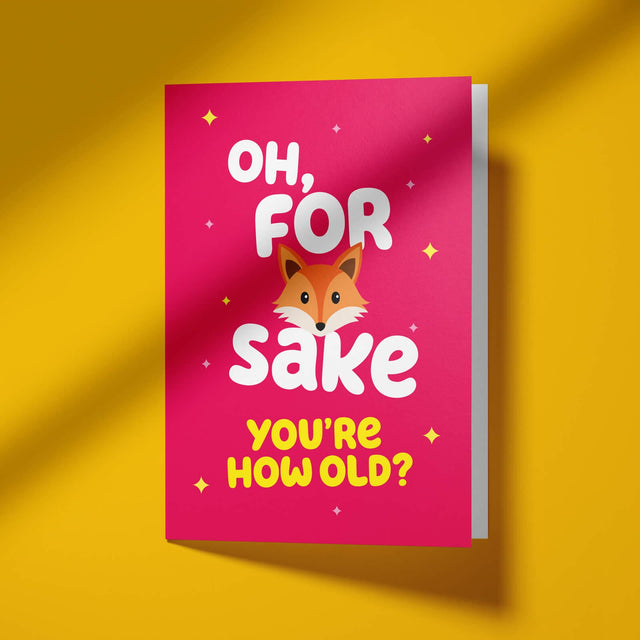 Funny Birthday Card: Fox Sake