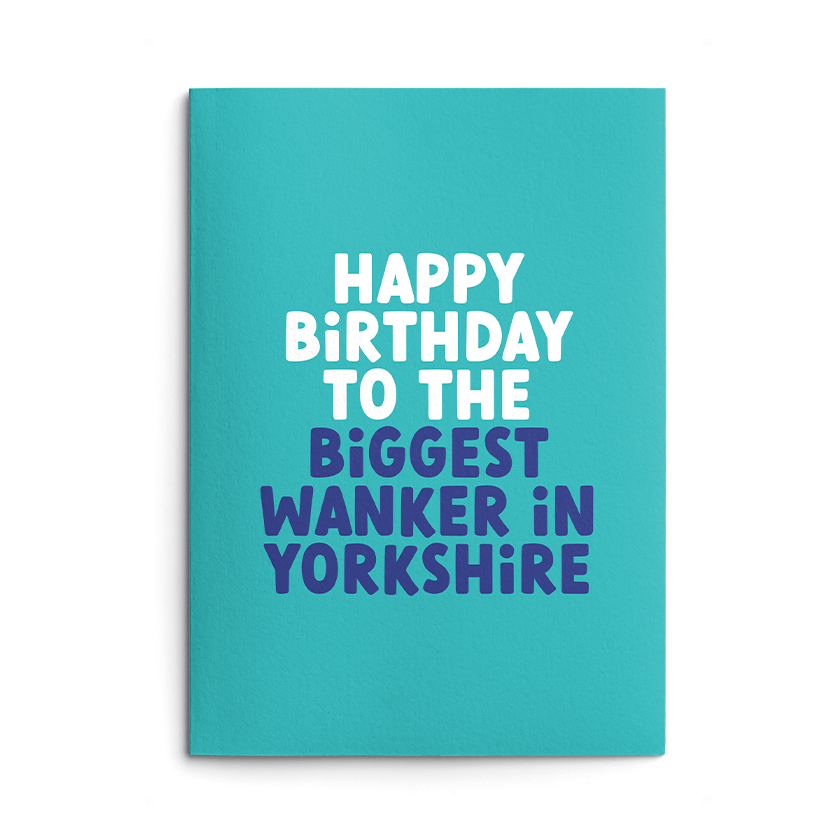 Biggest Wanker - Rude Personalised Birthday Card