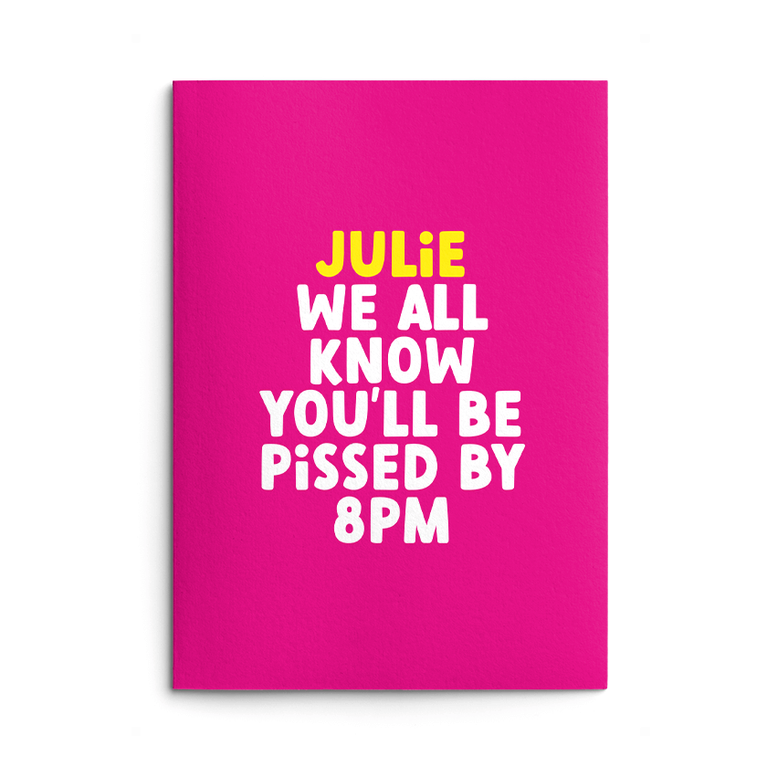 Rude Personalised Birthday Card - Pissed by 8pm