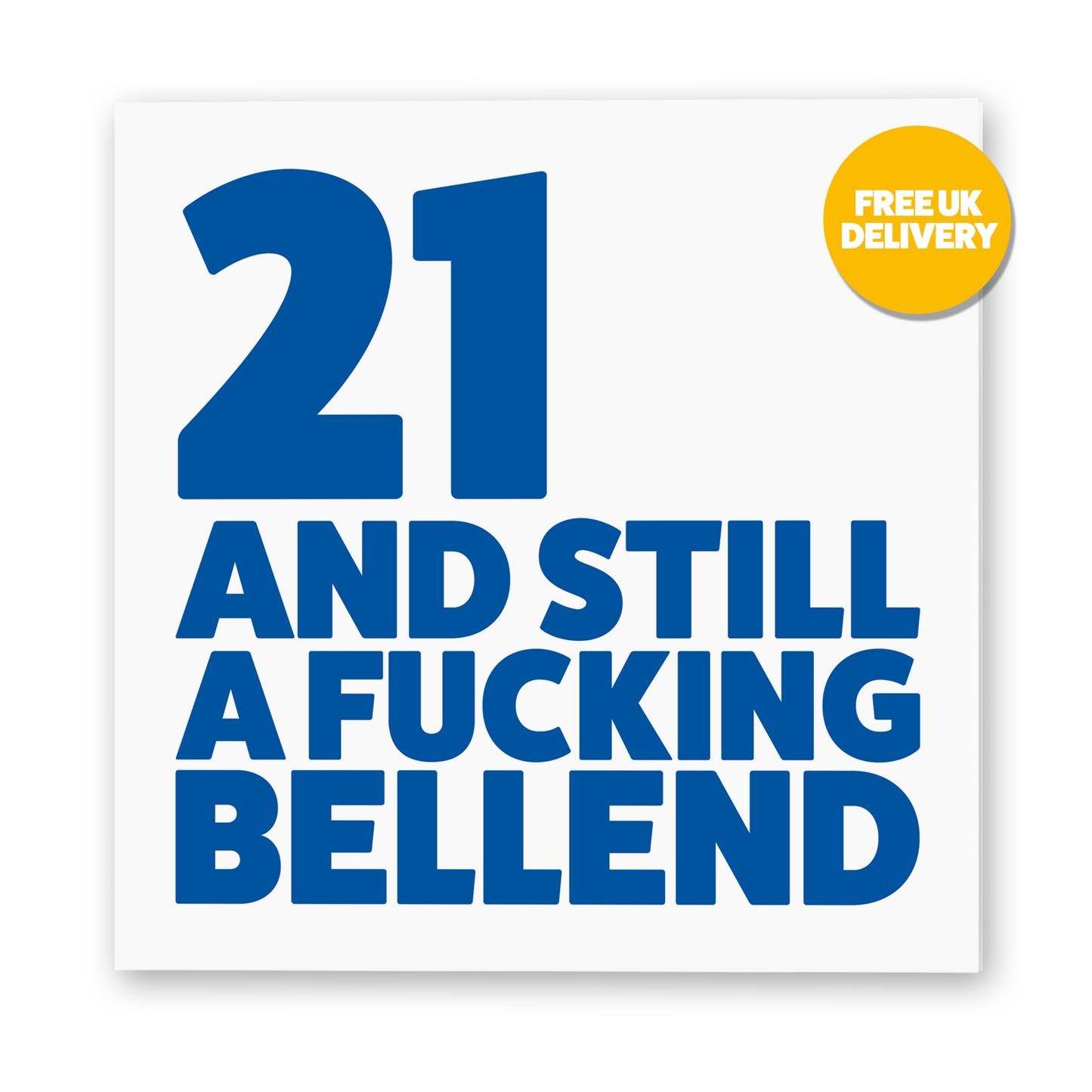 SALE 21 - Bellend Birthday Card