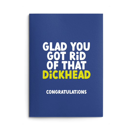Dickhead Rude Divorce Card