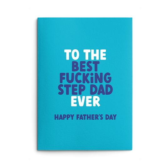 Best Step Dad Ever Rude Father's Day Card
