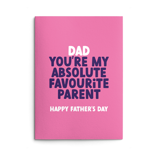 Absolute Favourite Rude Father's Day Card