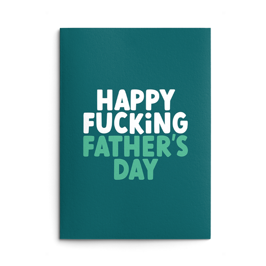 Happy Father's Day Rude Father's Day Card