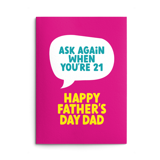 Ask Again Rude Father's Day Card