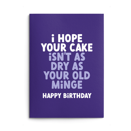 Dry Old Minge Rude Birthday Card
