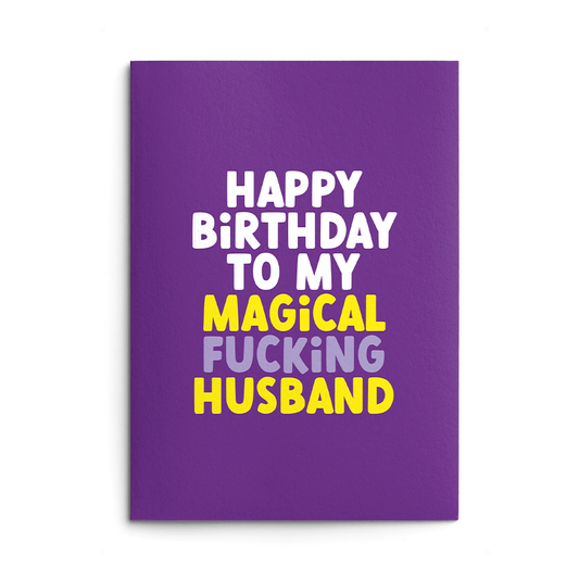 Magical Husband Rude Birthday Card