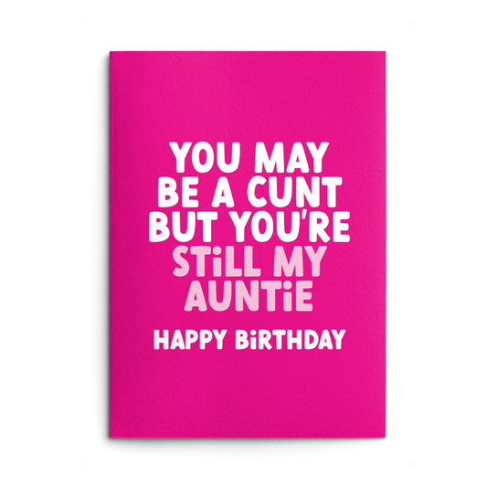 Cunt Auntie Birthday Card