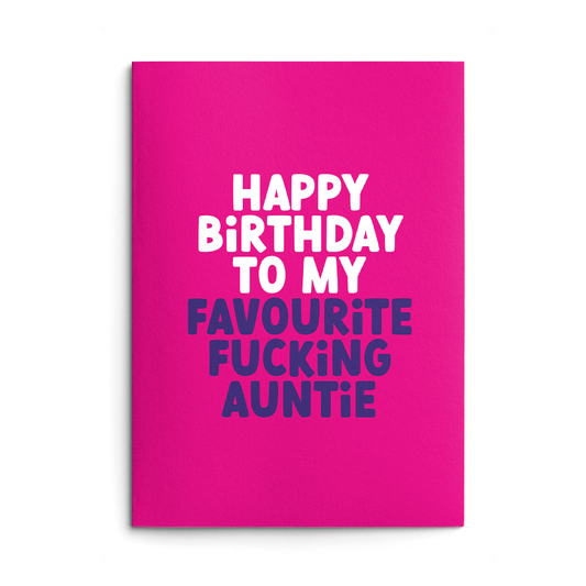 Favourite Auntie Rude Birthday Card