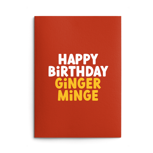 Ginger Minge Rude Birthday Card