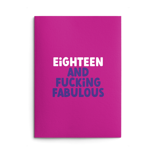 Eighteen and Fabulous Rude Birthday Card