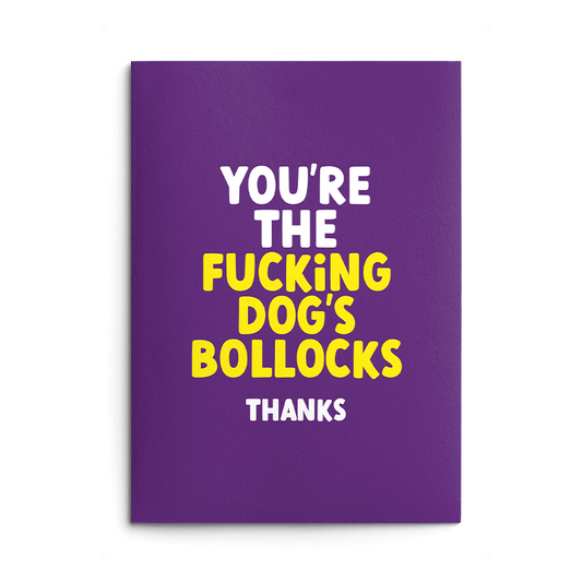 Fucking Dogs Bollocks Rude Thank You Card