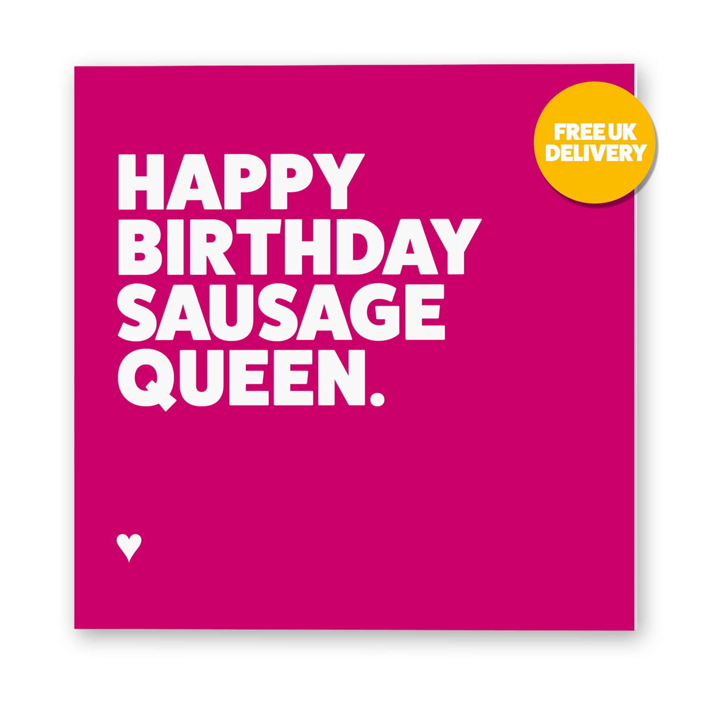 SALE - Sausage Queen Birthday Card