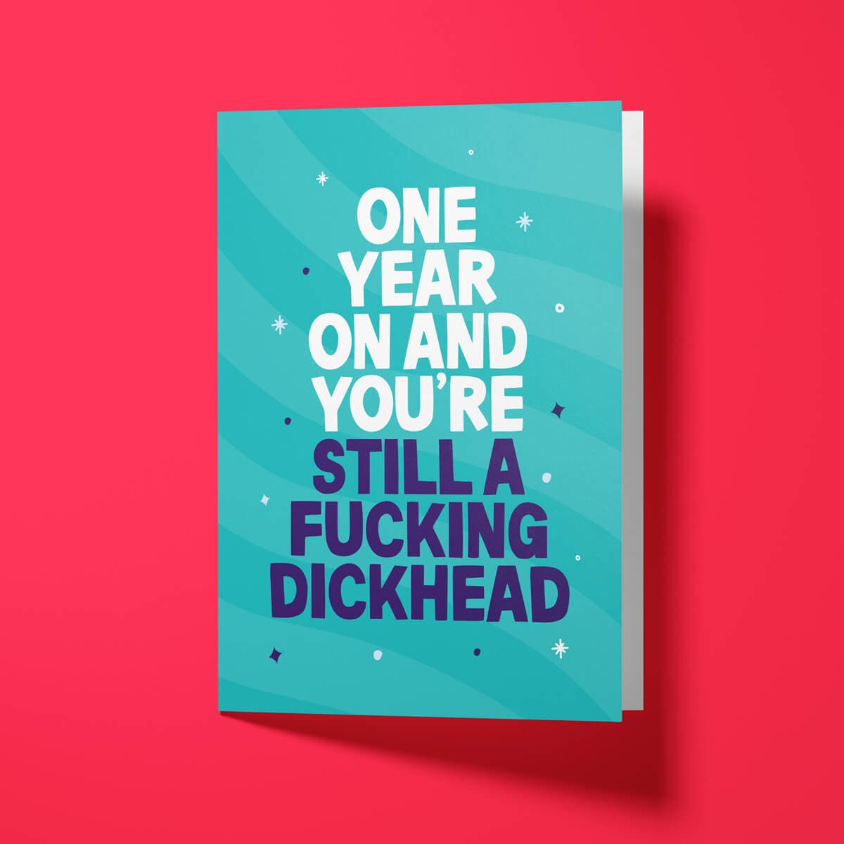 Funny birthday card celebrating consistent friendship with white envelope