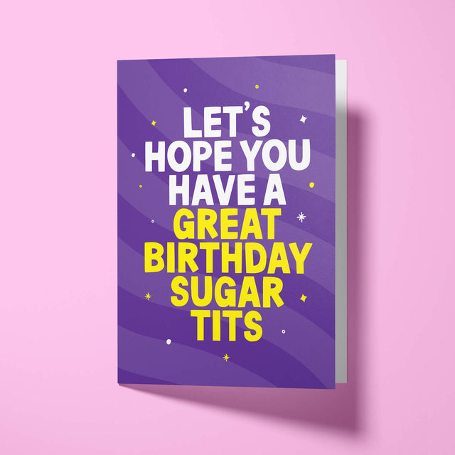 Rude Birthday Card for Her - Sugar Tits