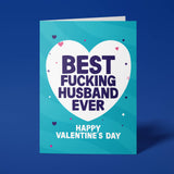 Rude Valentine's Day Card - Best Husband