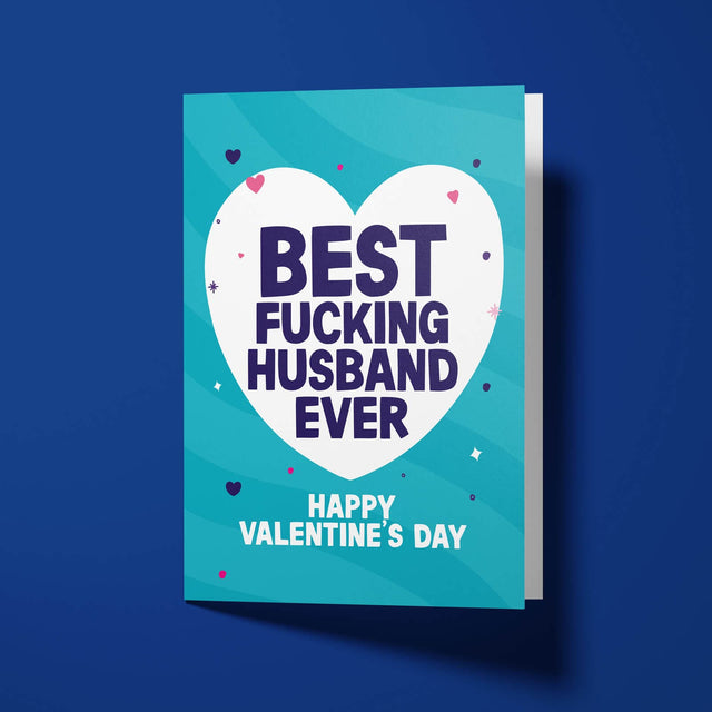 Rude Valentine's Day Card - Best Husband