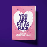 Rude Valentine's Day Card - Fit As Fuck