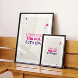 Rude Art Print. Text reads "Chin up. Tits out. Let's go." Image shows print is available in both A4 and A3 sizes.