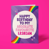 Lesbian Birthday Card - "Happy Birthday to my Favourite Lesbian"