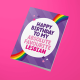Lesbian Birthday Card - "Happy Birthday to my Favourite Lesbian"