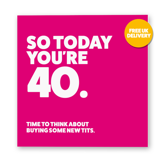 SALE Happy 40th Rude Birthday Card