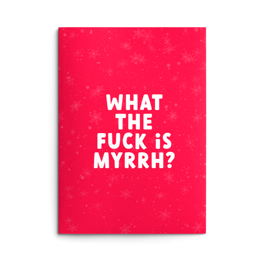 Myrrh Rude Christmas Card