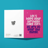 Bold and Colourful Rude Birthday Card for her with Cheeky Message – A5 Size with White Envelope