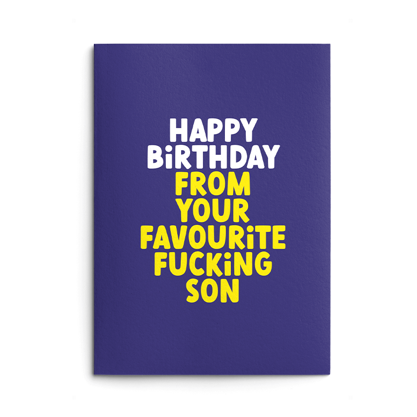 Favourite Son Rude Birthday Card