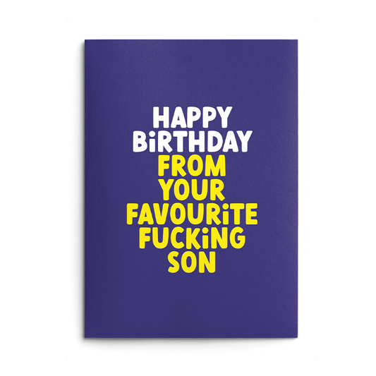 Favourite Son Rude Birthday Card