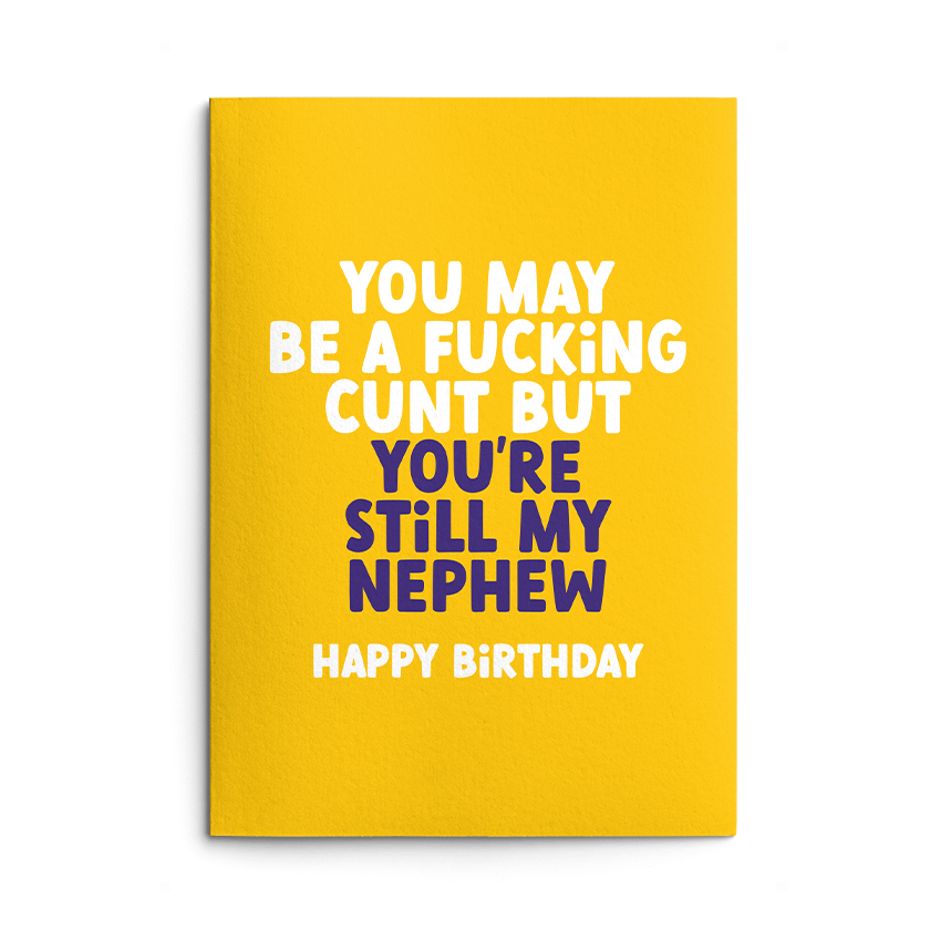 Fucking Cunt Nephew Rude Birthday Card