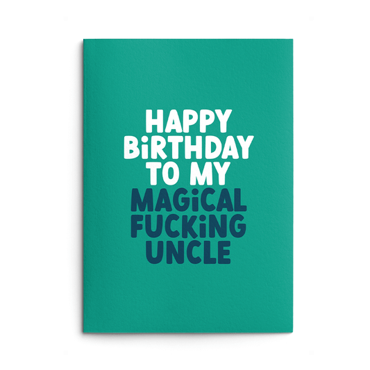 Magical Uncle Rude Birthday Card