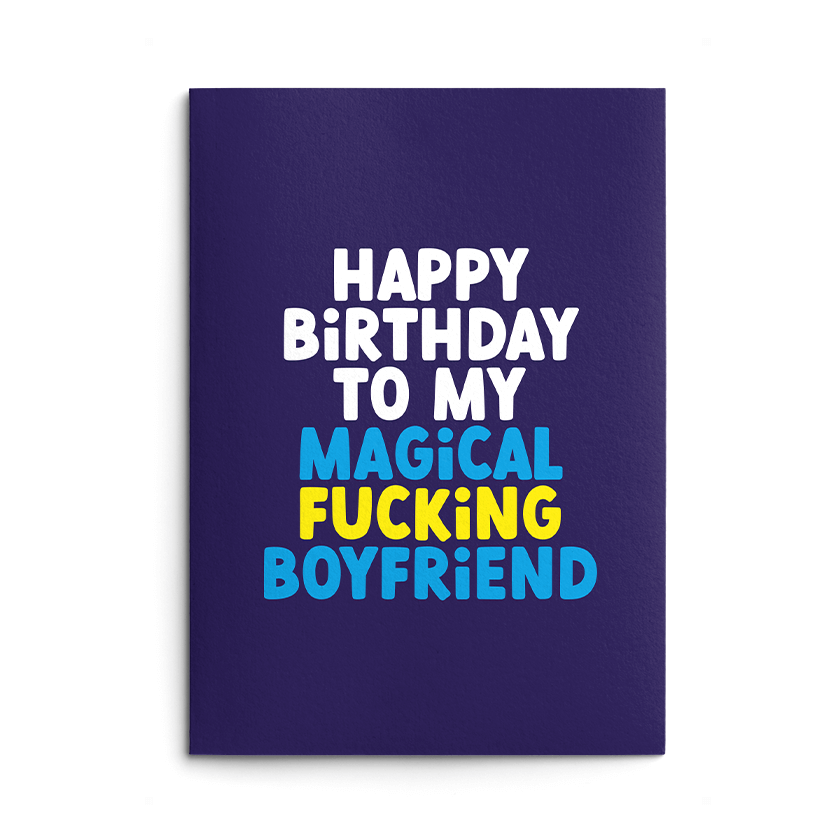 Magical Boyfriend Rude Birthday Card