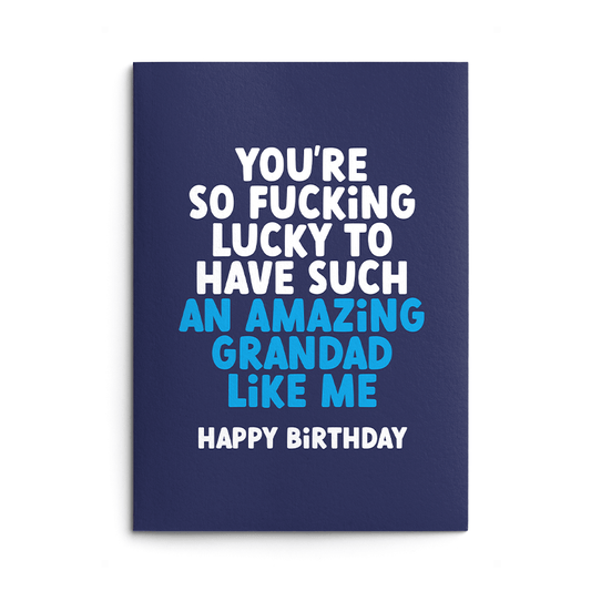 From Amazing Grandad Rude Birthday Card