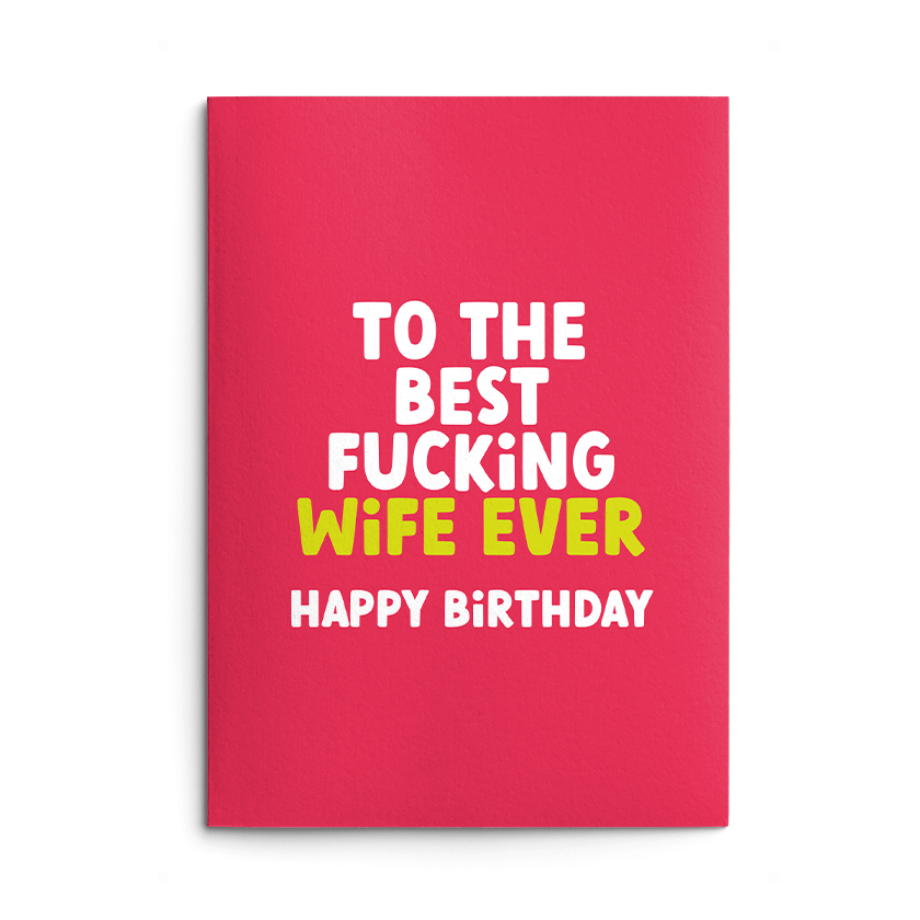 Best Wife Rude Birthday Card