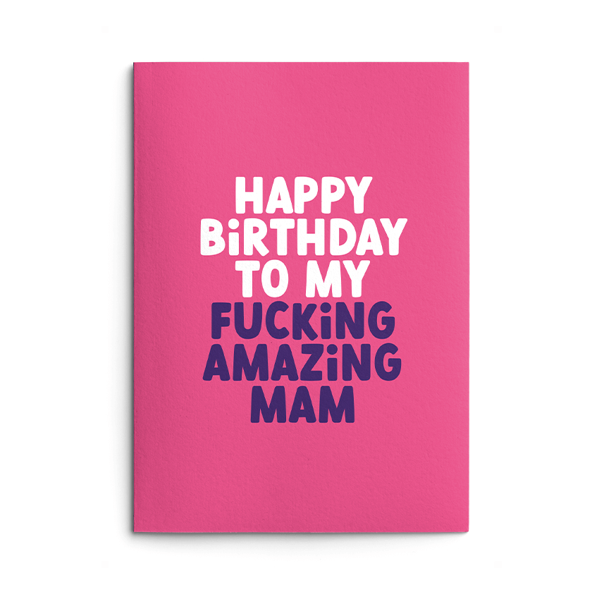 Amazing Mam Rude Birthday Card