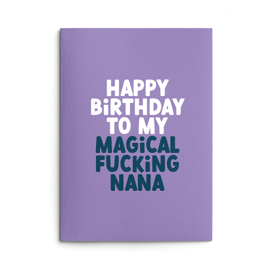 Magical Nana Rude Birthday Card
