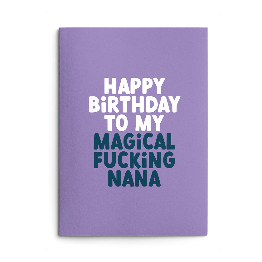 Magical Nana Rude Birthday Card