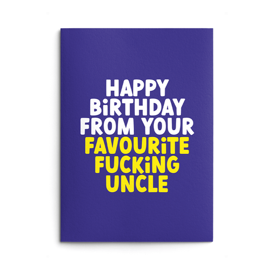 From Favourite Uncle Rude Birthday Card