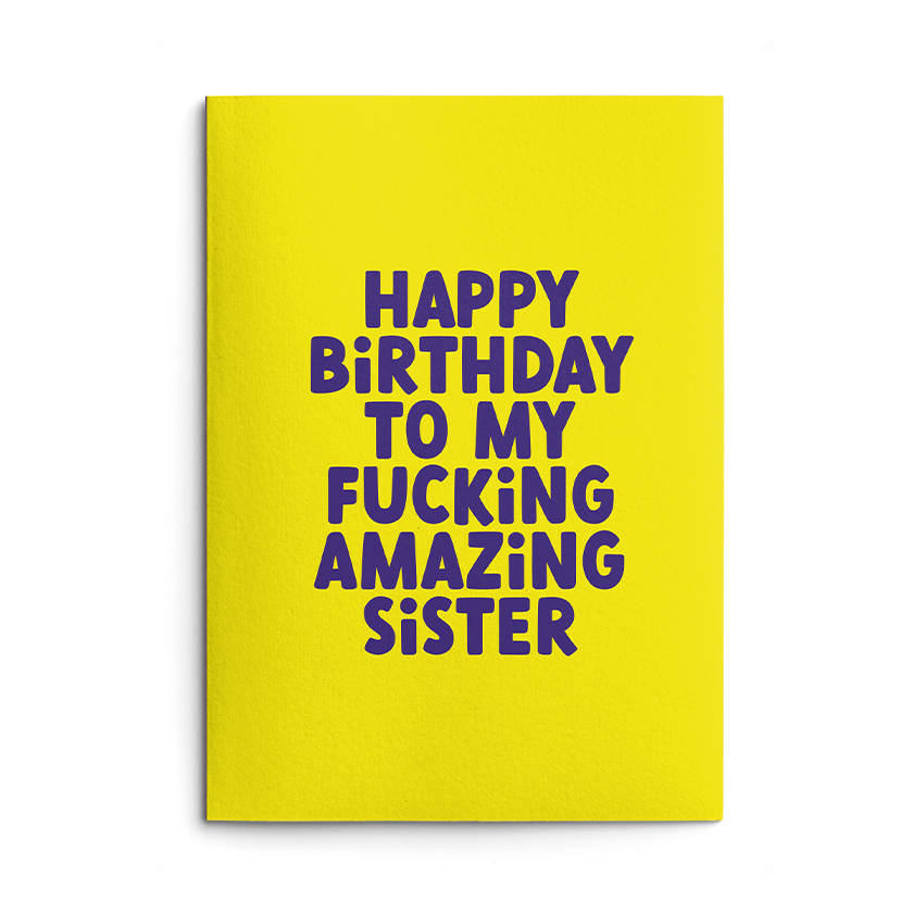 Amazing Sister Rude Birthday Card