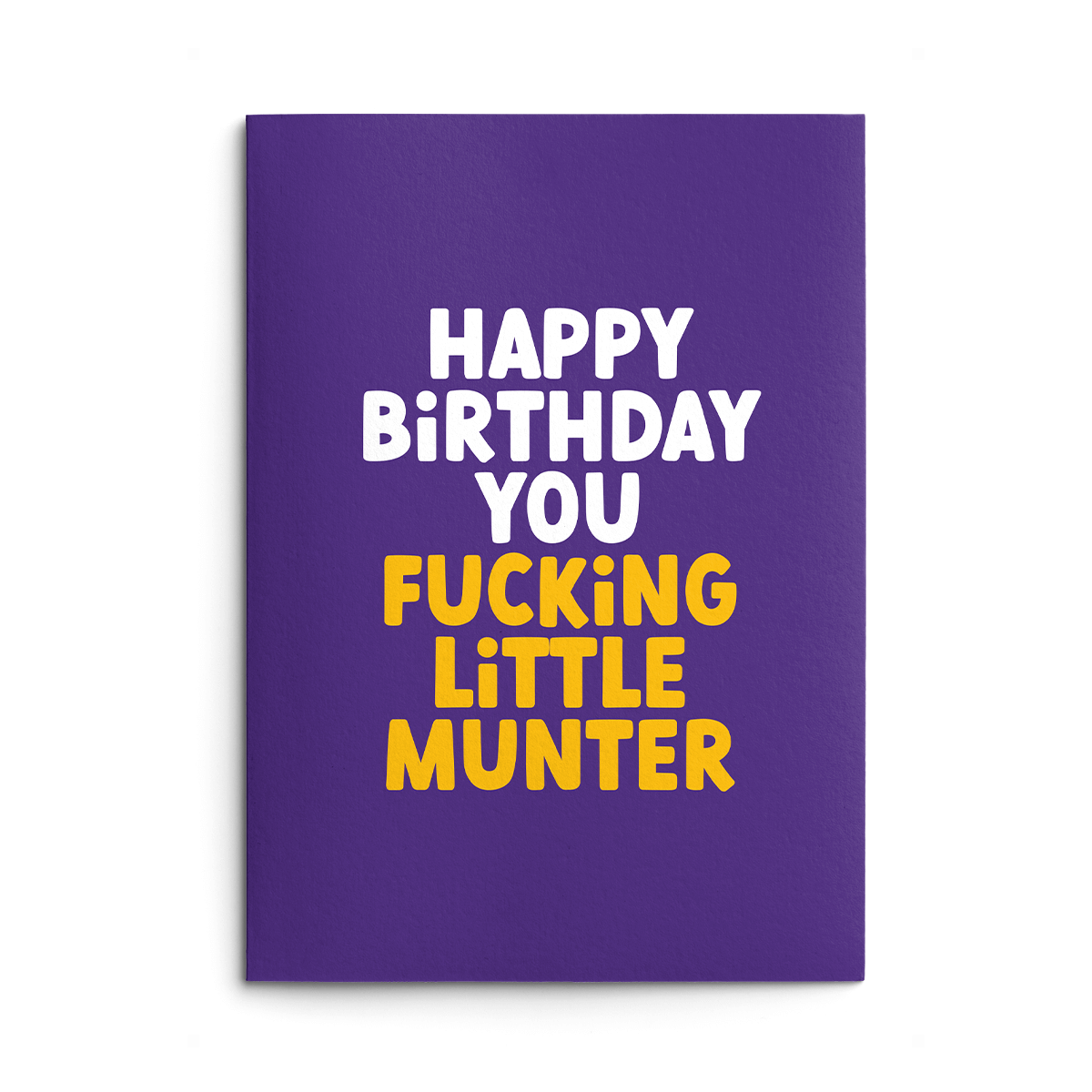 Munter Rude Birthday Card | Wottahoot Rude, Offensive & Funny Cards ...