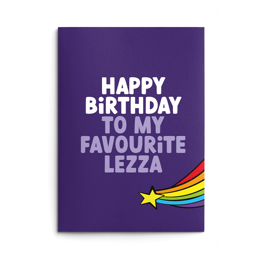 Favourite Lezza Rude Birthday Card