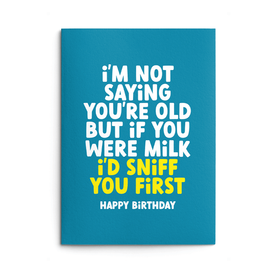 Sniff you First Rude Birthday Card