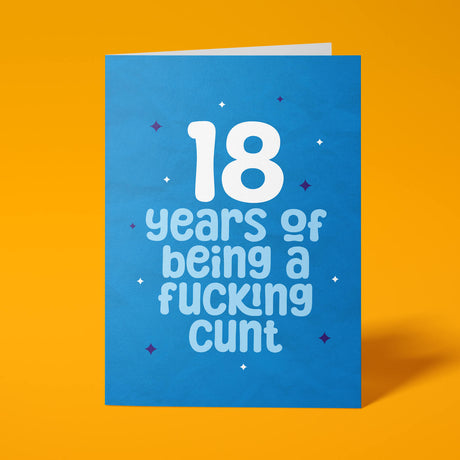 Bold and Colourful Rude Birthday Card with Cheeky Message – A5 Size with White Envelope