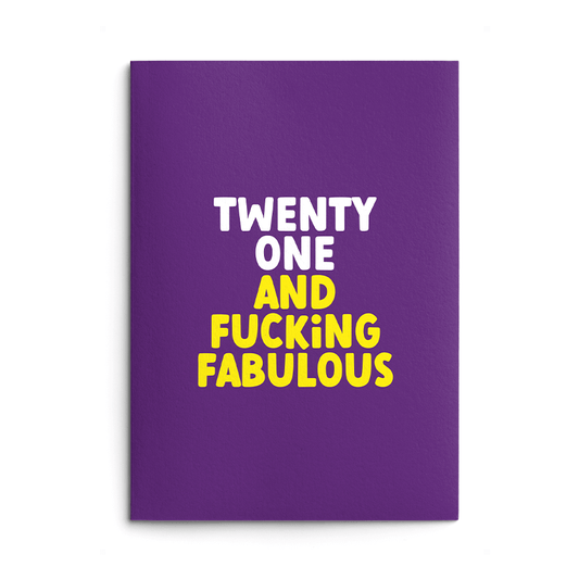 Twenty One and Fabulous Rude Birthday Card