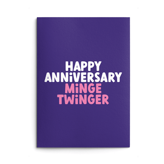 Minge Twinge Rude Anniversary Card