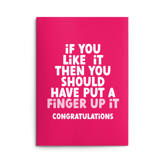 Put A Finger Up It Rude Engagement / Rude Wedding Card