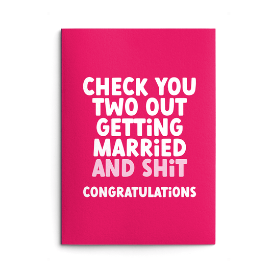 Getting Married And Shit Rude Engagement / Rude Wedding Card