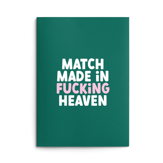 Match Made In Fucking Heaven Rude Wedding Rude Engagement Card